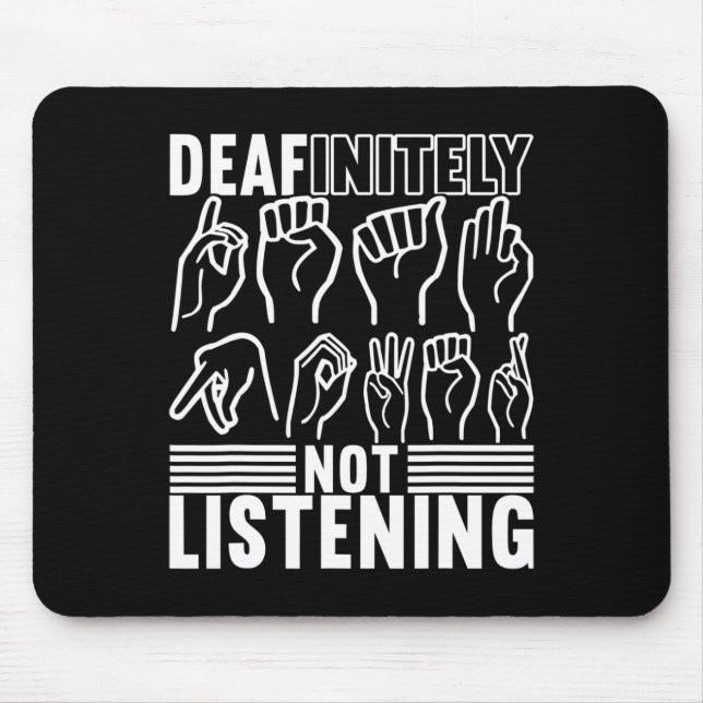 American Sign Language Deaf Awareness 1 Mousepad (Vorne)