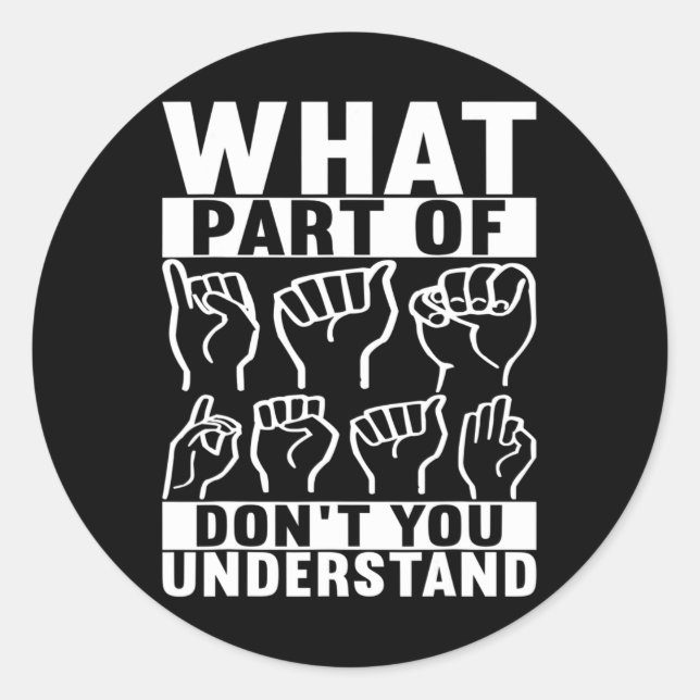 American Sign Language Deaf Awareness 7 Runder Aufkleber (Vorderseite)