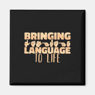 American Sign Language Sprache zum Leben erwecken Magnet
