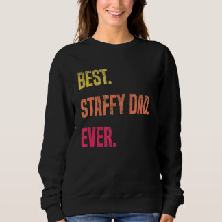 American Staffordshire Hund Vater Vatertag Mitarbe Sweatshirt