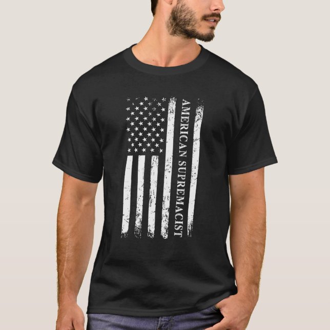 American Supremacist Pro USA Parody American Pride T-Shirt (Vorderseite)