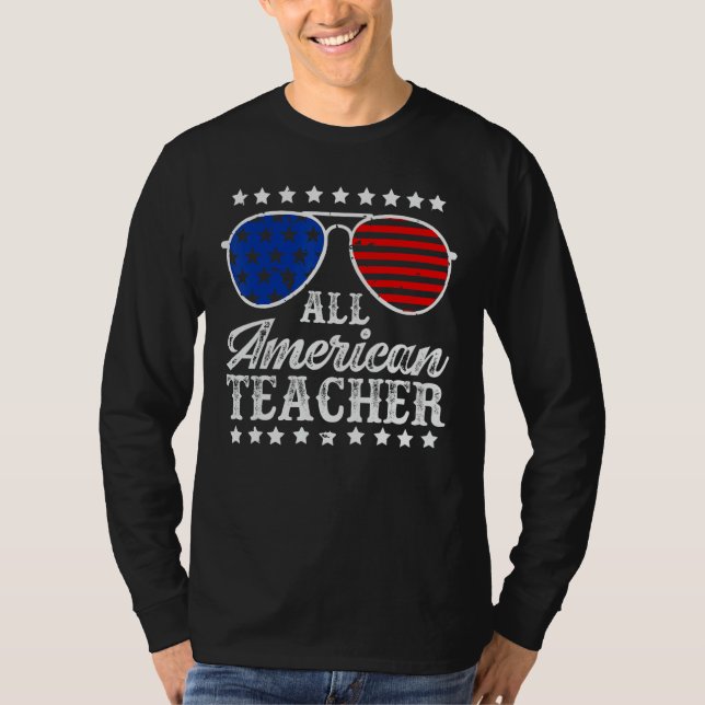 American Teacher 4th Of July Patriotic Teacher Ame T-Shirt (Vorderseite)