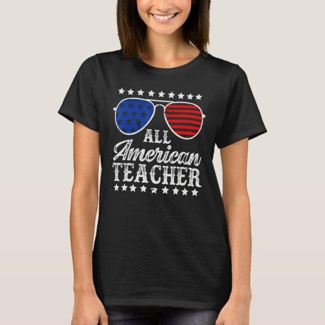 American Teacher 4th Of July Patriotic Teacher Ame T-Shirt (Vorderseite)