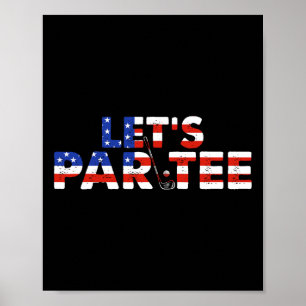 American Usa Flag Let's Par T-Shirt Party Golf Fun Poster
