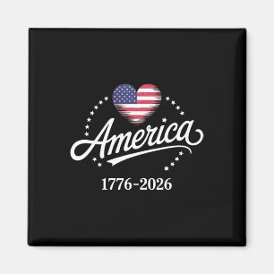 Amerika 1776-2026 Herz Flagge Sterne Stolz 250 Jah Magnet