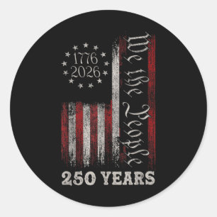 Amerika 250. Geburtstag US-Flagge 250 Jahre Wir Da Runder Aufkleber