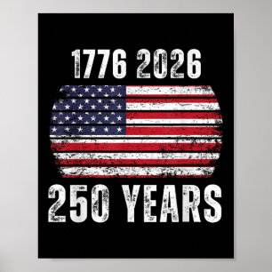 Amerika 250. Geburtstag US-Flagge Glücklicher 250 Poster