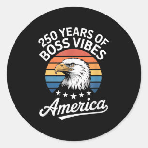 Amerika 250 Jahre Boss Vibes Vintag USA Runder Aufkleber
