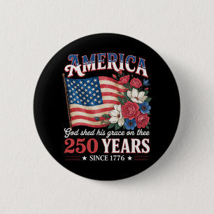 Amerika 250 Jahre Flagge Floral Button