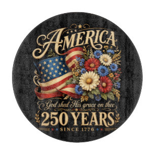 Amerika 250 Jahre seit 1776 Florales Patriotisches Schneidebrett