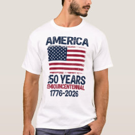 Amerika 250 Jahre Semiquincentennial 1776-2026 T-Shirt