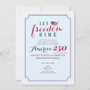 Amerika 250 Jahre USA-Jubiläum Lasst die Freiheit  Einladung