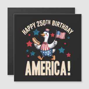 Amerika 250. Jahrestag Dummer Patrioter Gans Magnetkarte