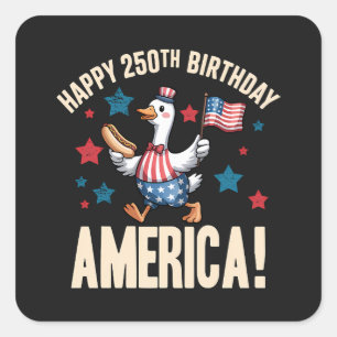 Amerika 250. Jahrestag Dummer Patriotischer Gans Quadratischer Aufkleber
