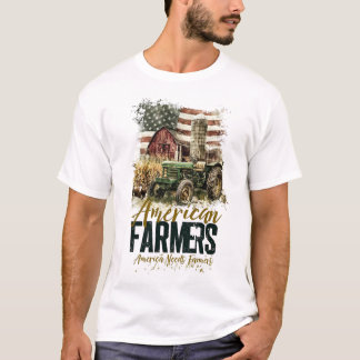 Amerika braucht Bauern  T-Shirt