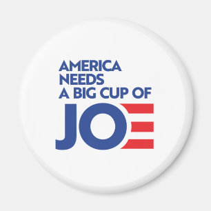 Amerika braucht einen Big Cup mit Joe Magnet