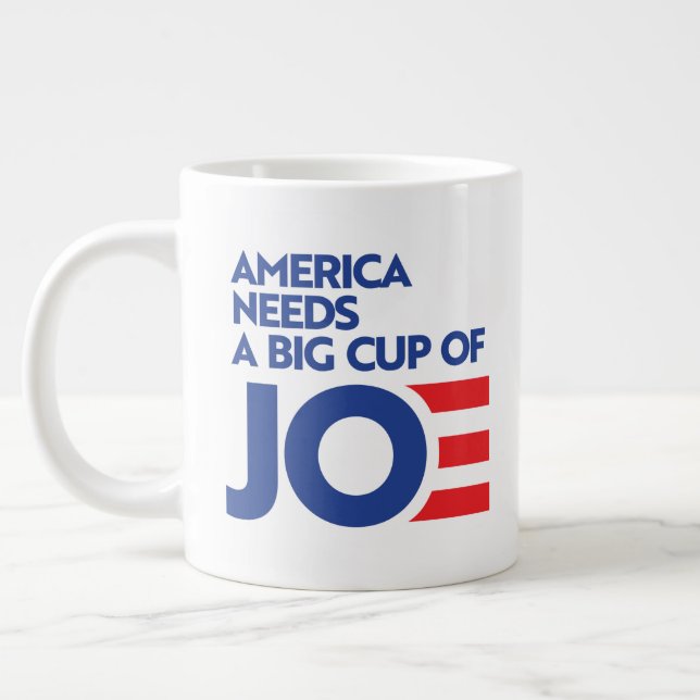 Amerika braucht einen Big Cup von Joe Jumbo-Tasse (Links)