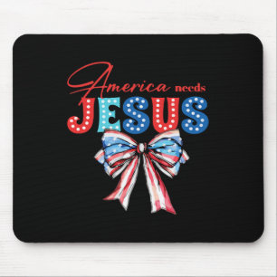 Amerika braucht Jesus Bogen Christlich Patriotisch Mousepad