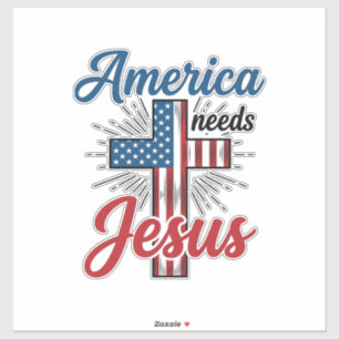 Amerika Braucht Jesus Patriotisches Kreuz-Shirt-De Aufkleber