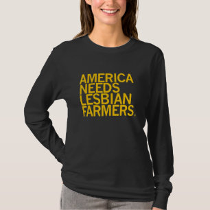 Amerika braucht lesbische Bauern T-Shirt