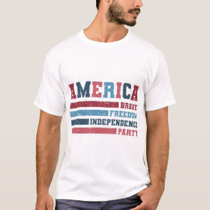 Amerika Brave, Freiheit, Unabhängigkeitspartei T-Shirt