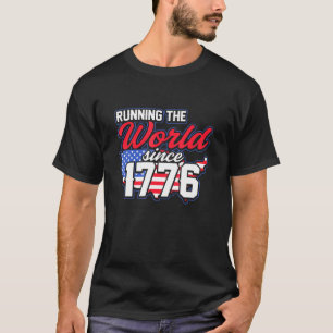 Amerika, das die Welt seit 1776 leitet T-Shirt