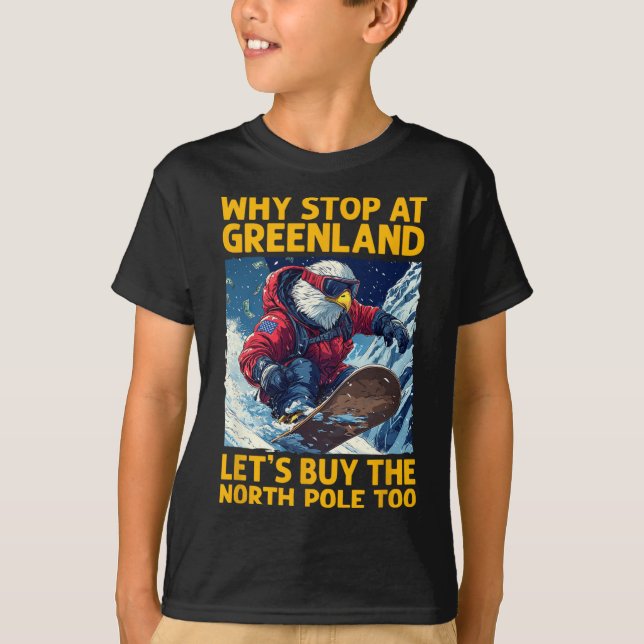 Amerika Eagle Snowboarden in Grönland und Nordamer T-Shirt (Vorderseite)