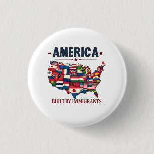 Amerika erbaut von Immigranten Patriotic American Button