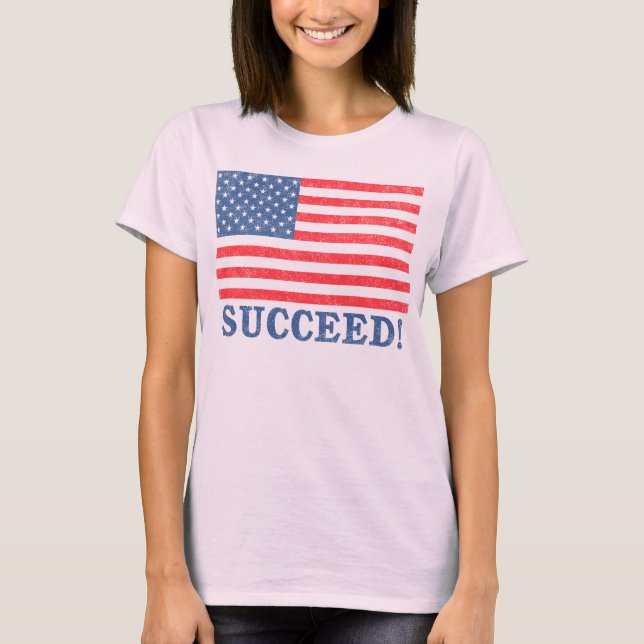 Amerika erfolgreich! T-Shirt (Vorderseite)