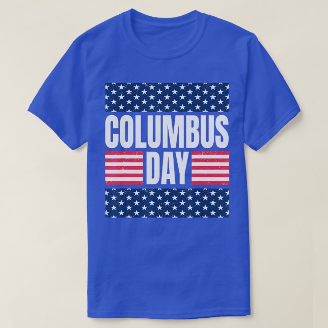 Amerika feiert Christopher Columbus Day T-Shirt (Design vorne)