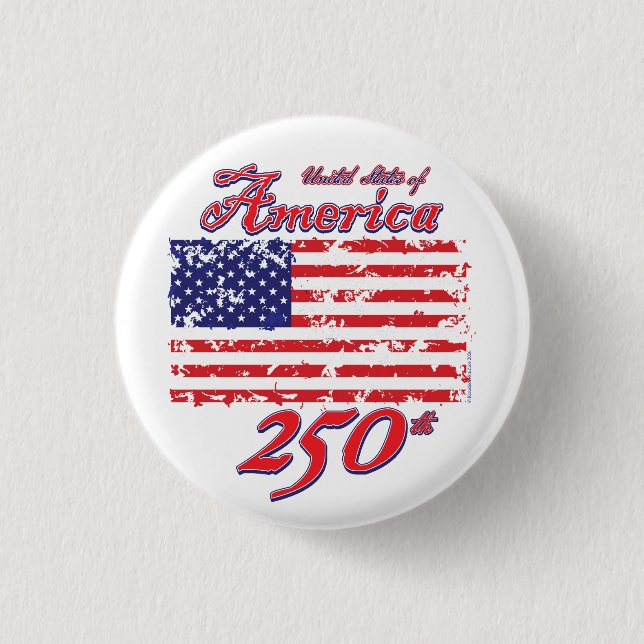 Amerika feiert seinen 250. button (Vorderseite)