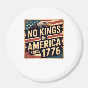 Amerika-Flagge Dekor Keine Könige In Amerika Seit  Magnet
