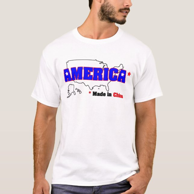Amerika, gemacht in der China T-Shirt (Vorderseite)