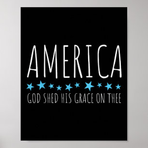 Amerika, Gott hat dir seine Gnade geschenkt Poster