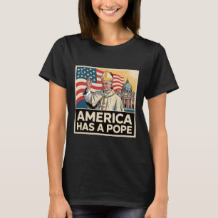 Amerika hat einen Papst, einen neuen katholischen T-Shirt