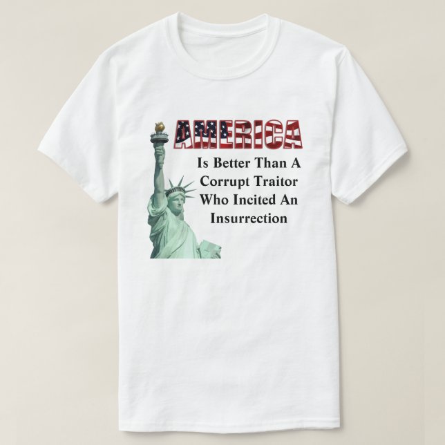 AMERIKA ist besser als ein korrupter Verräter..... T-Shirt (Design vorne)