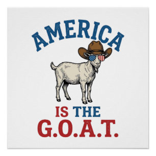 Amerika ist das G.O.A.T patriotisches Ziegen Cowbo Poster