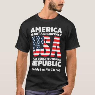 Amerika ist eine gesetzlich regierte Verfassungsre T-Shirt