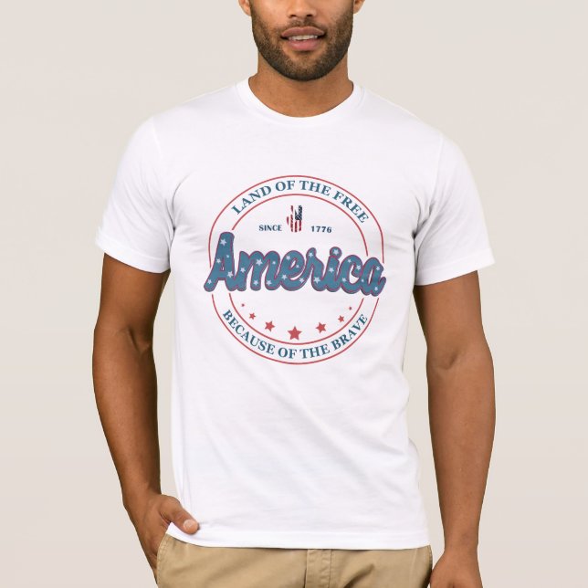 Amerika ist frei wegen der Tapferkeit T-Shirt (Vorderseite)