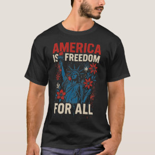 Amerika ist Freiheit für alle - Patriotische Gleic T-Shirt