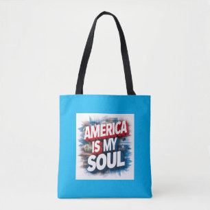 Amerika ist mein Soul Tote Bag - Patriotic Graphic