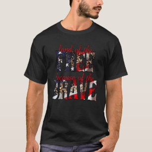 Amerika Land der Freie wegen des tapferen 4. T-Shirt