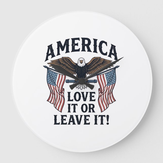 Amerika Liebe Es Oder Verlasse Es Patriotischer Ad Große Wanduhr (Vorderseite)