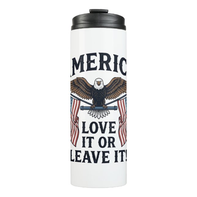 Amerika Liebe Es Oder Verlasse Es Patriotischer Ad Thermosbecher (Vorderseite)