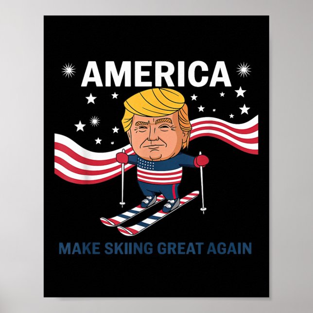 Amerika macht Skifahren wieder groß Donald Trump Poster (Vorne)