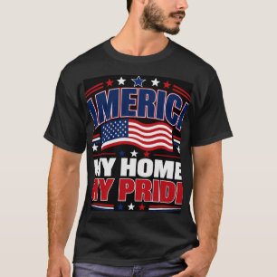 Amerika Mein Zuhause Mein Stolz T-Shirt