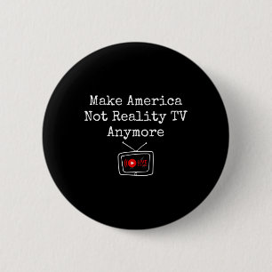 Amerika nicht mehr zur Realität machen, sondern di Button