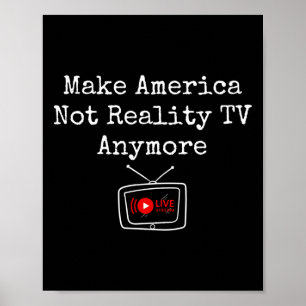 Amerika nicht mehr zur Realität machen, sondern di Poster