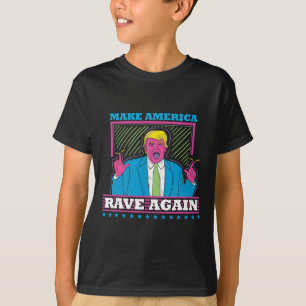 Amerika-Rave wieder Funny Trump Edm Shirt1 T-Shirt