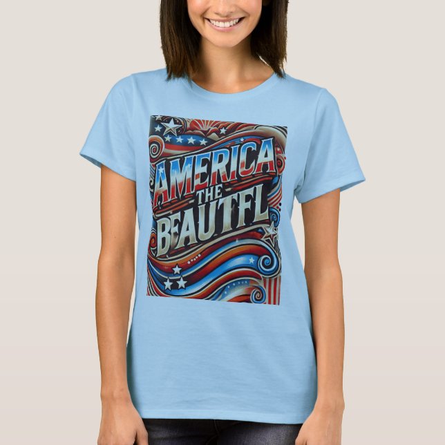 Amerika: schön T-Shirt (Vorderseite)